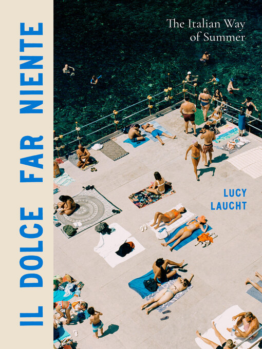 Cover image for Il Dolce Far Niente